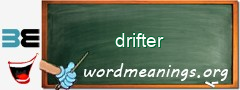 WordMeaning blackboard for drifter